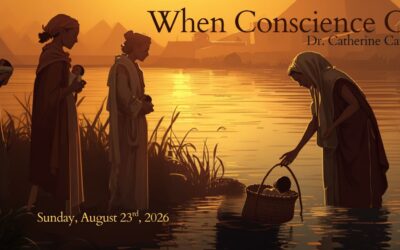 “When Conscience Calls”